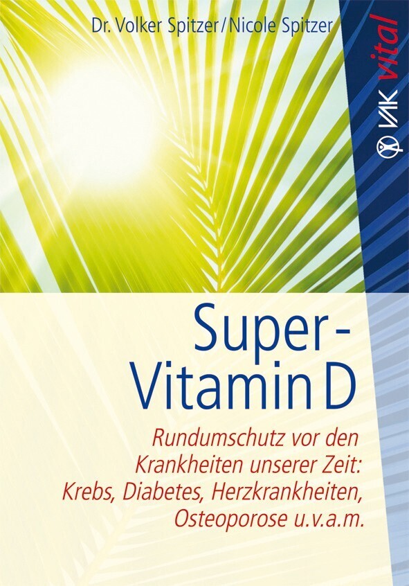 Buch: Super-Vitamin D - Dr. Volker Spitzer