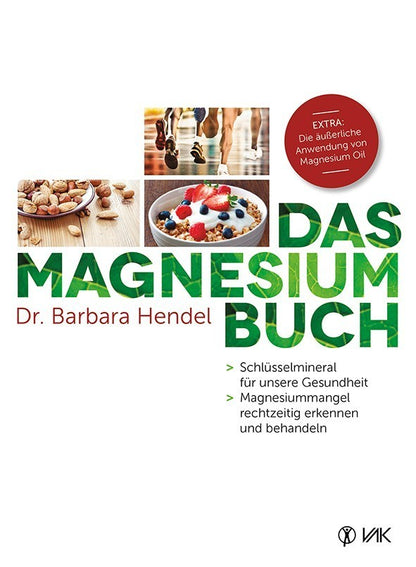 Buch: Das Magnesium Buch - Dr. Barbara Hendel